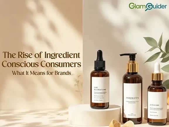Ingredient-conscious consumers and clean beauty trends, Rise of ingredient-conscious consumer behavior, Ingredient-conscious consumers and clean beauty trends