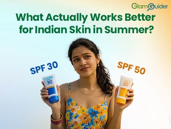 spf 30, spf 50, summer care, glamguider