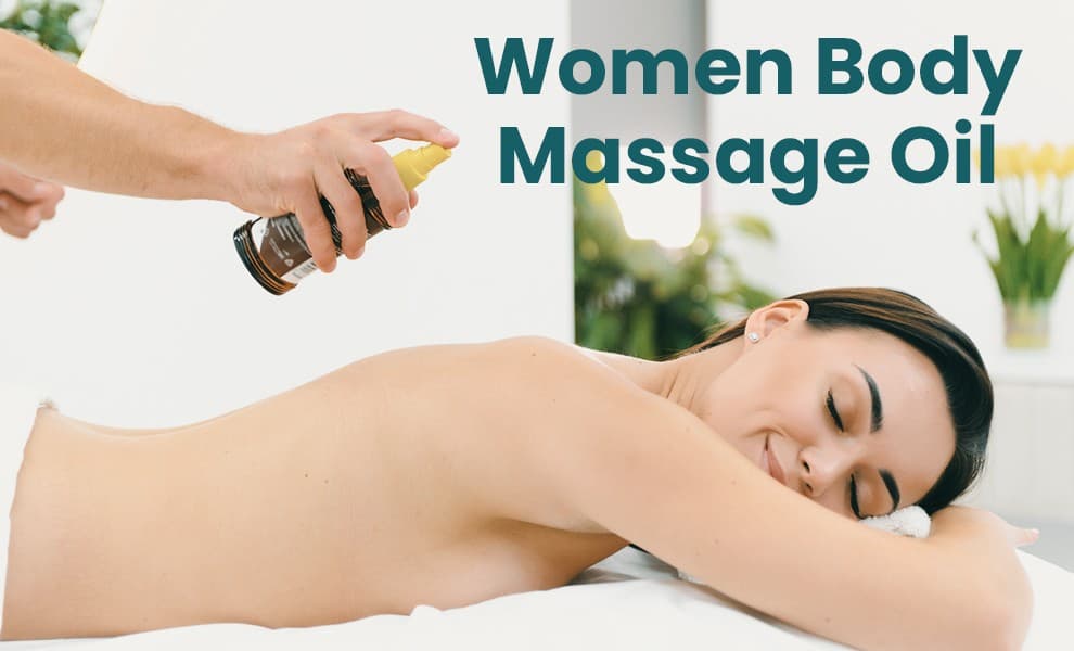 Massage oil for women’s body care, Soothing body massage oil for women, Women’s relaxing body oil bottle, Moisturizing massage oil for women