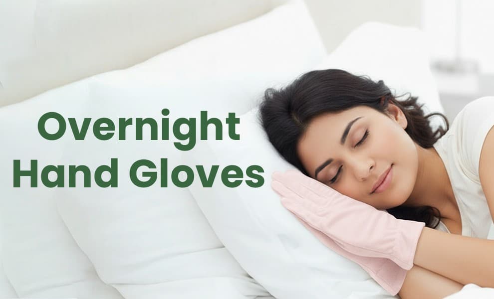 Overnight Hand Gloves