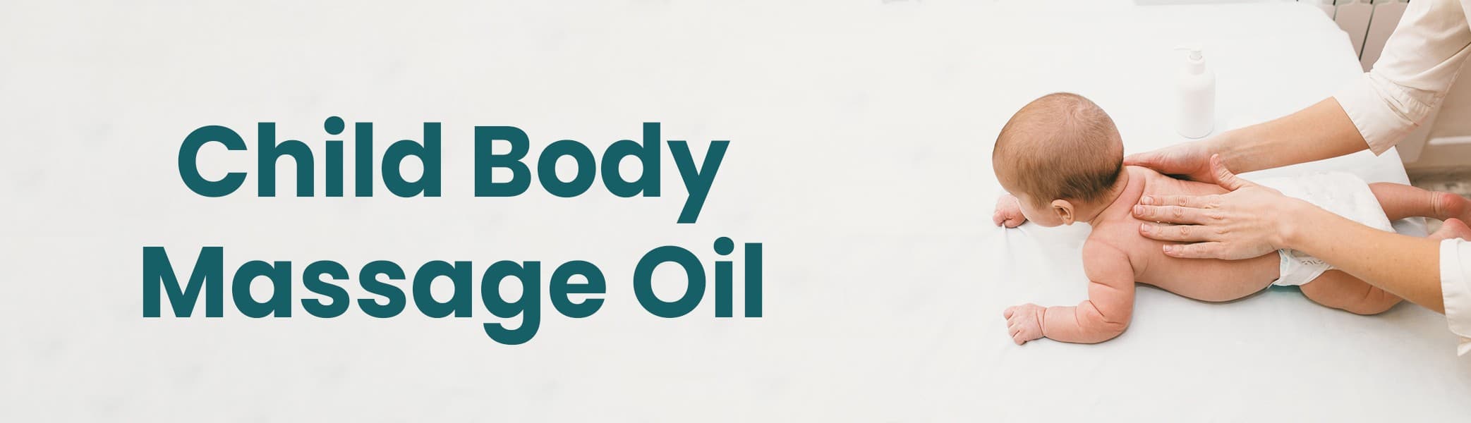 child maasage oil, massage oil, baby massage oil