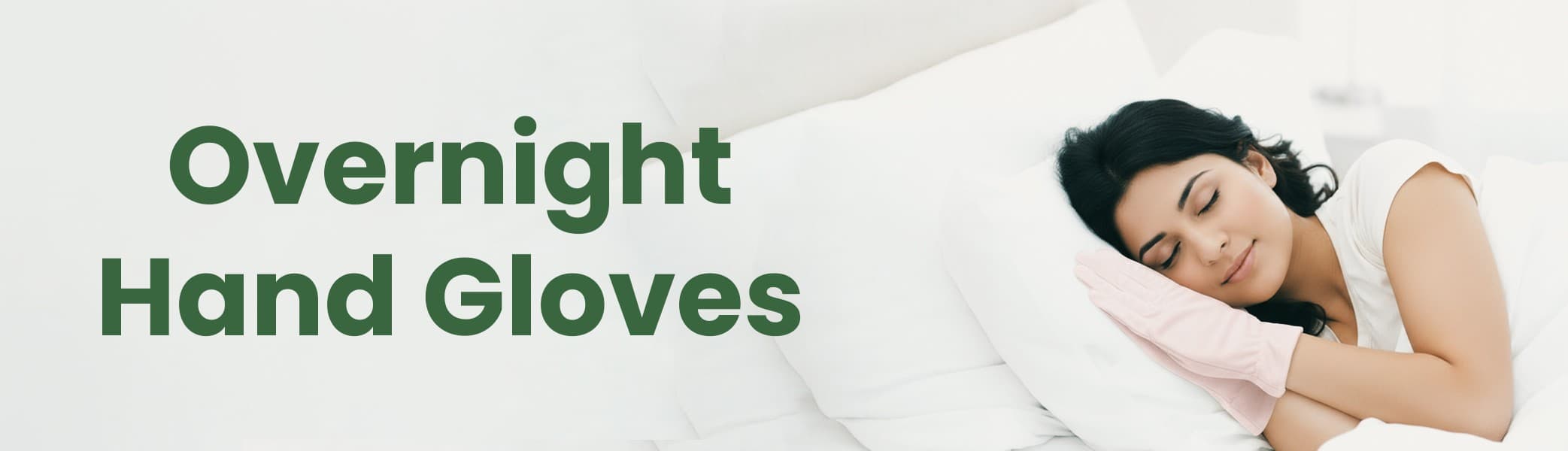 Overnight Hand Gloves